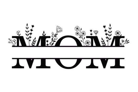 Floral Mom Split Monogram SVG